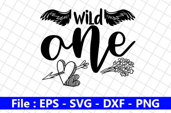 Baby Funny Quotes Design, Wild One