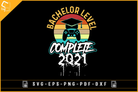 Bachelor Level Complete 2021 Funny Groom Graphics