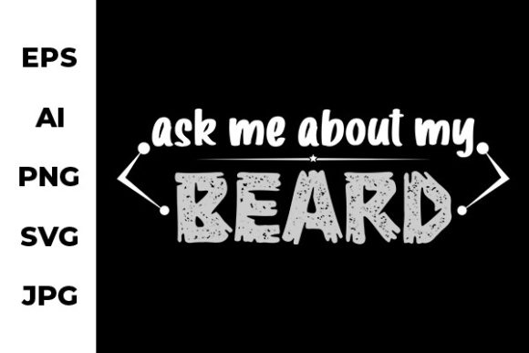 Beard Humor Meets Graphic Craft