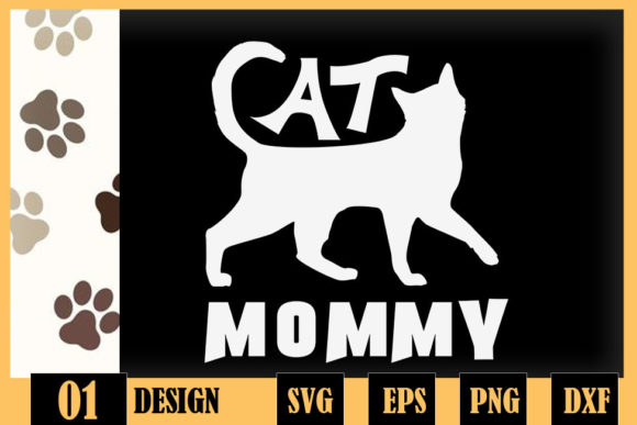 Cat Mommy Funny Cat Mom Simple Lettering Graphics