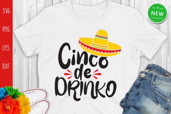 Cinco De Drinko Graphics for Fun and Festive Content