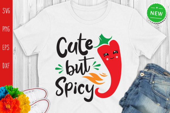 Cute but Spicy, Funny Cinco De Mayo Graphics