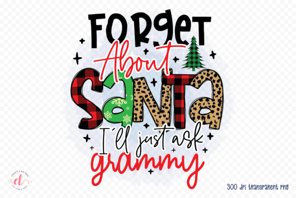 Forget About Santa Graphics for Crafts
