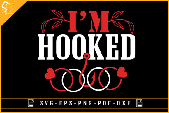 I’m Hooked Funny Bachelor Party Design Graphics for Crafts