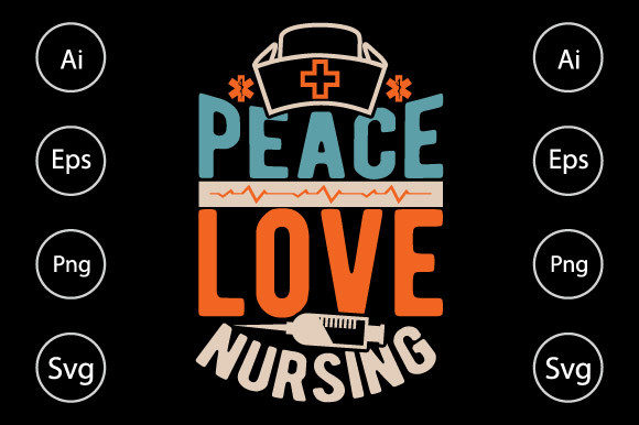 Peace Love Nursing Graphics for Creative Publishers