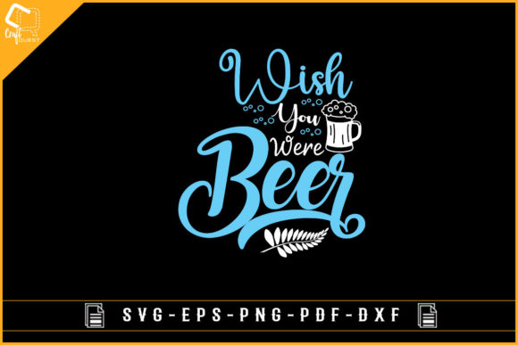 Wish You Were Beer Funny T-shirt Design Graphics